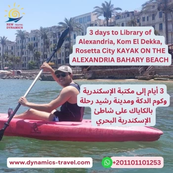 3 days to Library of Alexandria, Kom El Dekka, Rosetta City KAYAK ON THE ALEXANDRIA BAHARY BEACH